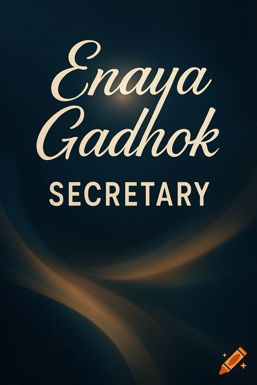 A dark blue poster with gold light streaks features the name 'Enaya Gadhok' in a script font and 'SECRETARY' in a sans-serif font.