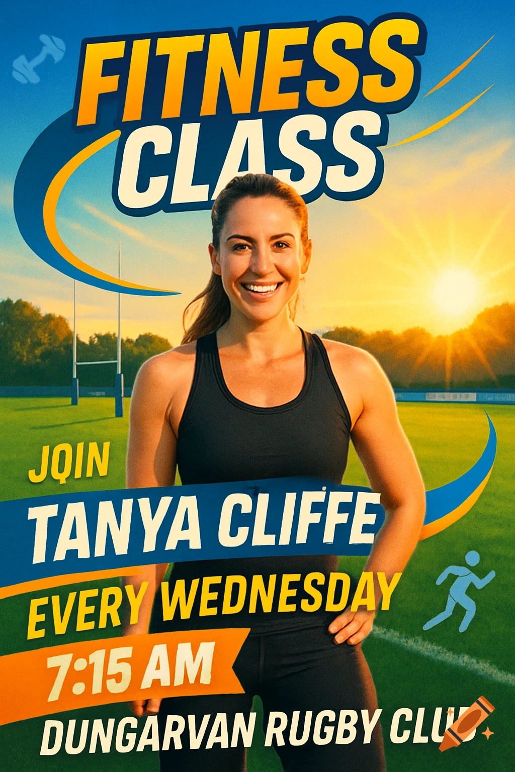 A fitness class poster with a smiling woman on a rugby field at sunrise. Text reads: Fitness Class, Tanya Cliffe, Dungarvan Rugby Club.