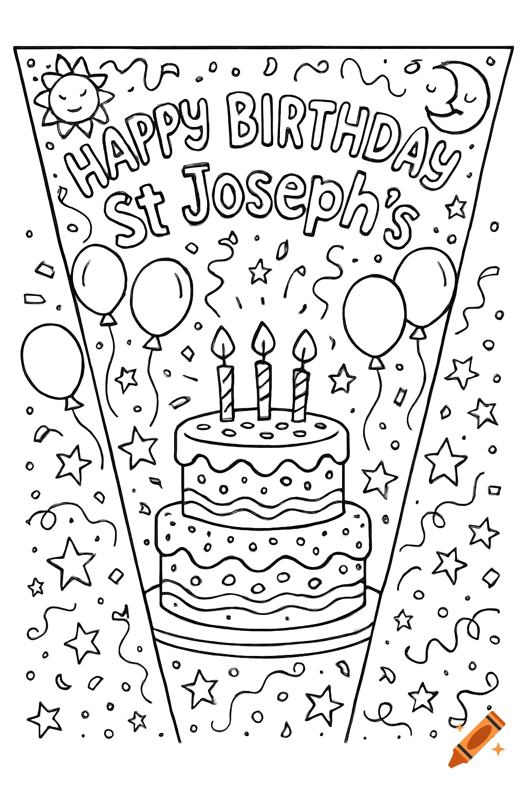 Black and white coloring page with a birthday cake, balloons, confetti, sun, moon, and 'Happy Birthday St Joseph's' text.