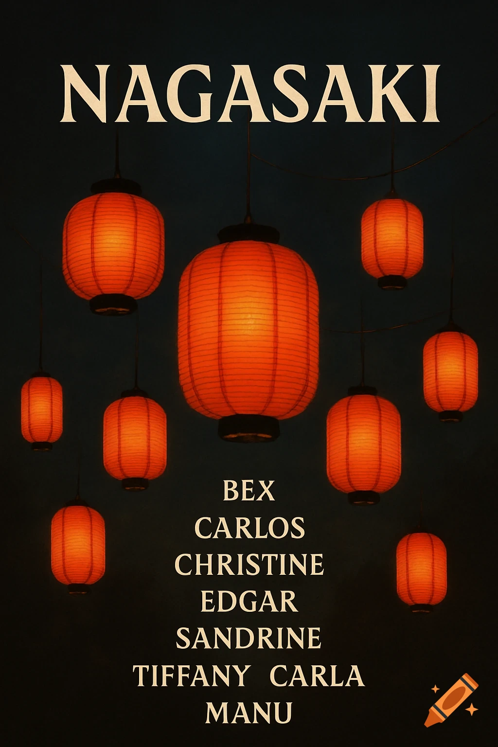Poster with 'NAGASAKI' and a list of names, surrounded by glowing orange Japanese lanterns against a dark background.