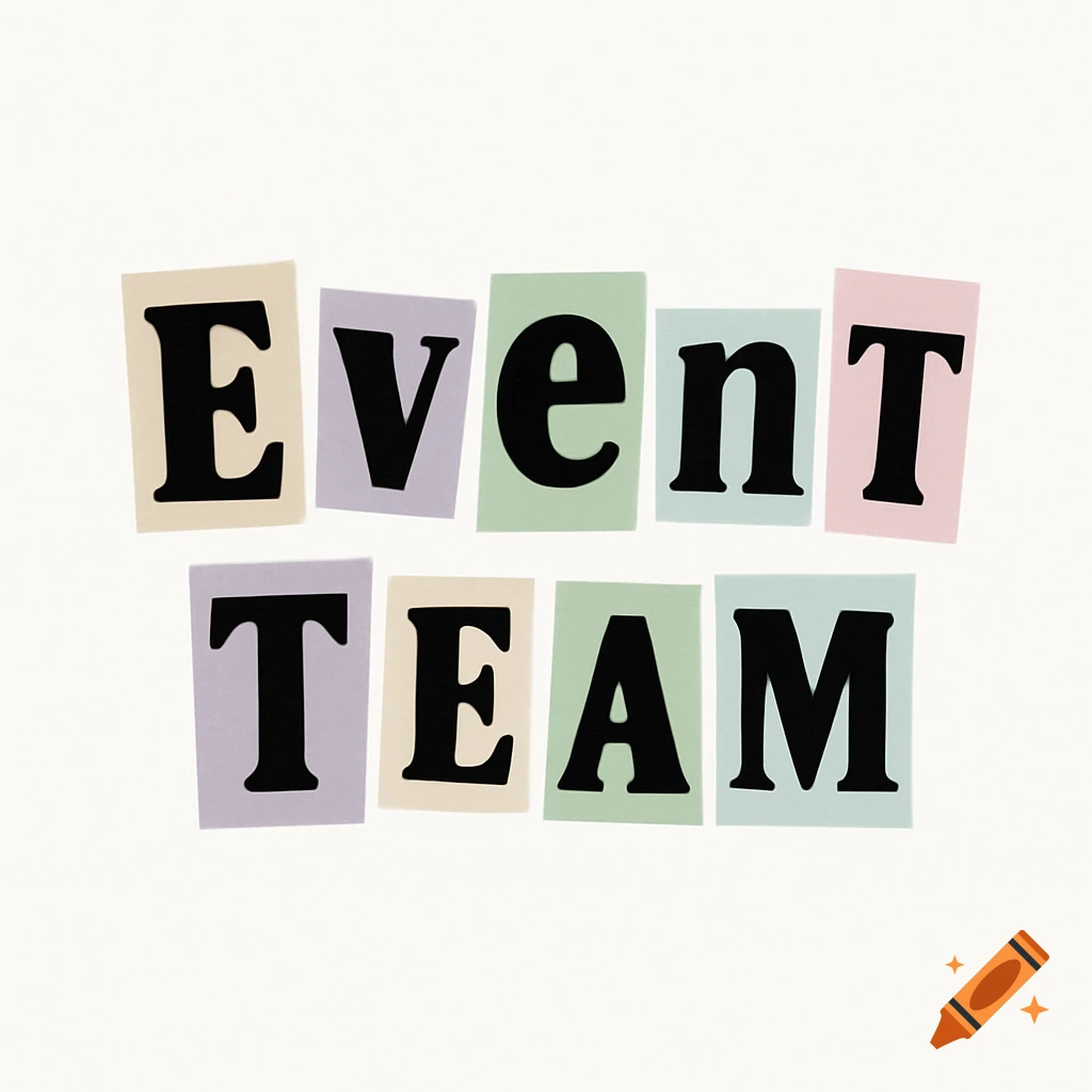Text 'Event Team' in a cut-out paper, burn book style, with black letters on pastel paper rectangles against a white background.