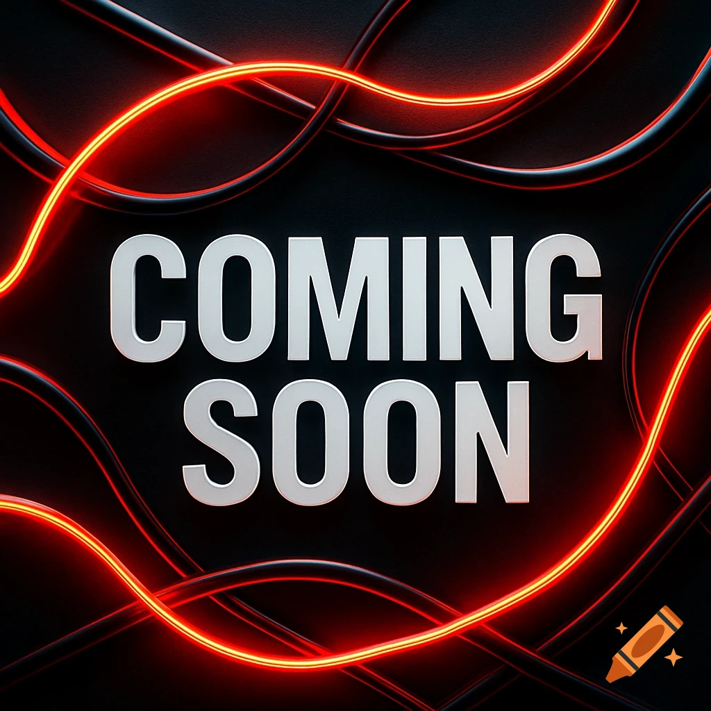 Bold white 'COMING SOON' text with glowing red neon cables against a dark, futuristic background.