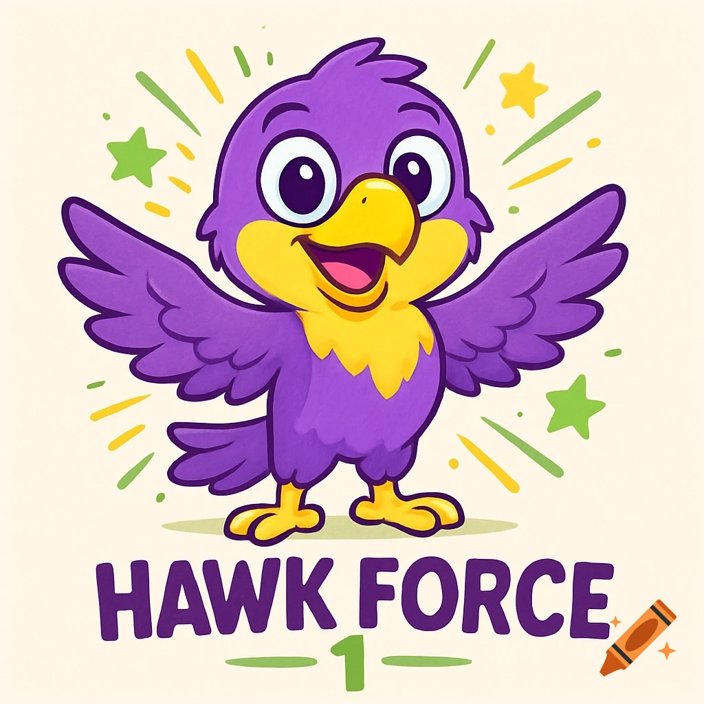 A cute purple and yellow cartoon hawk mascot with wings spread, surrounded by stars and lines. Text reads 'HAWK FORCE 1'.