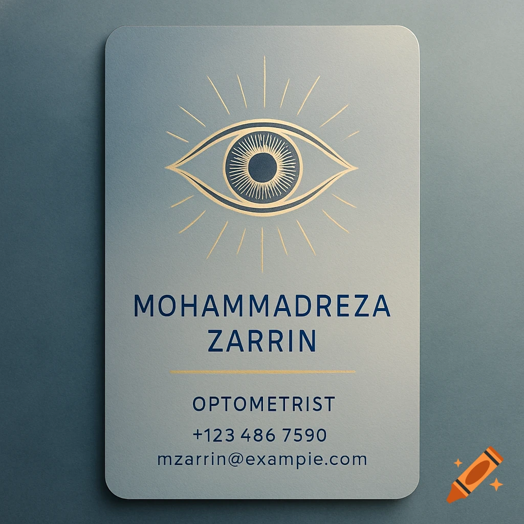 An optometrist's business card with a golden eye logo, 'Mohammadreza Zarrin', profession, phone number, and email on a light grey background.