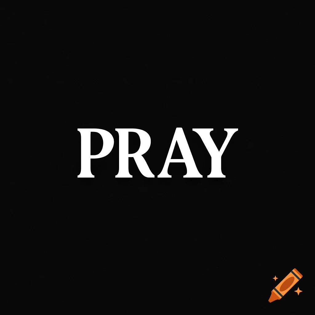 The word "PRAY" in white serif font on a solid black background.