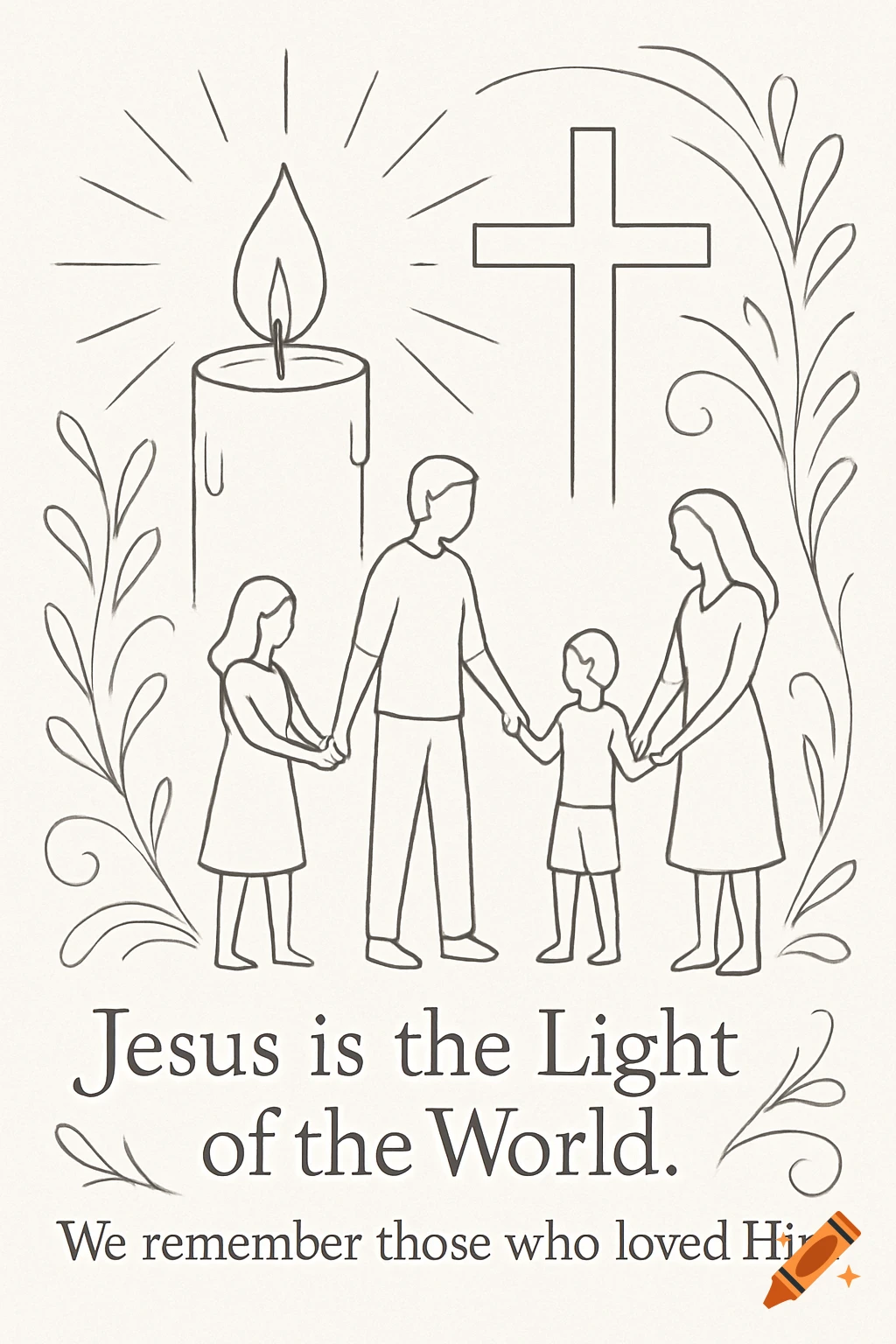 Line art illustration of a family holding hands below a candle and a cross, with text: 'Jesus is the Light of the World. We remember those who loved Him.'