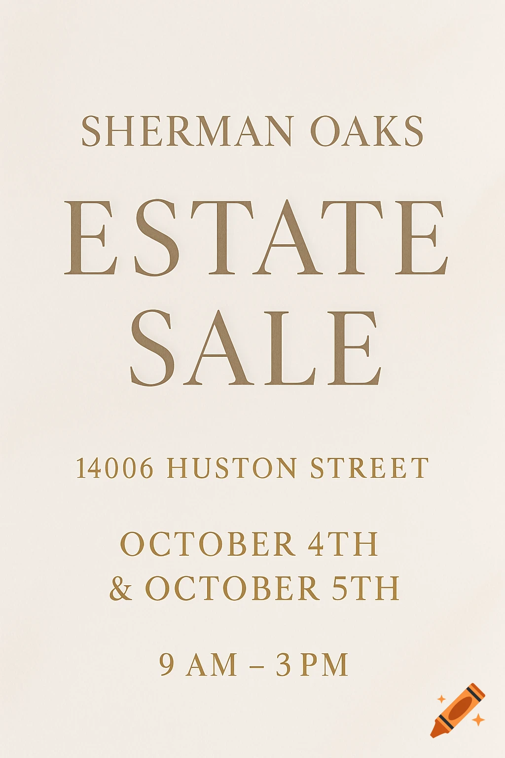 Minimalist estate sale flyer with gold text on a cream background, listing 'Sherman Oaks Estate Sale' details.