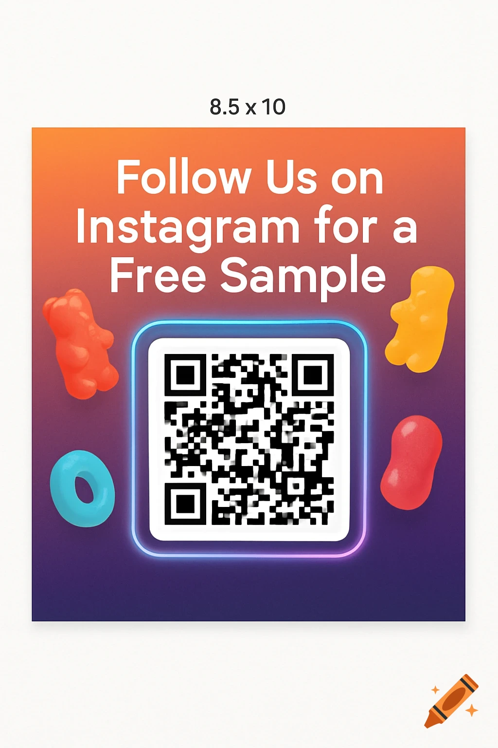 Colorful sign with a QR code, text 'Follow Us on Instagram for a Free Sample', and gummy candies.