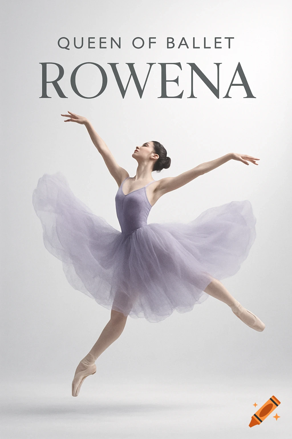 A ballerina in a purple tutu and pointe shoes leaps gracefully against a white background, with 'QUEEN OF BALLET ROWENA' text above.