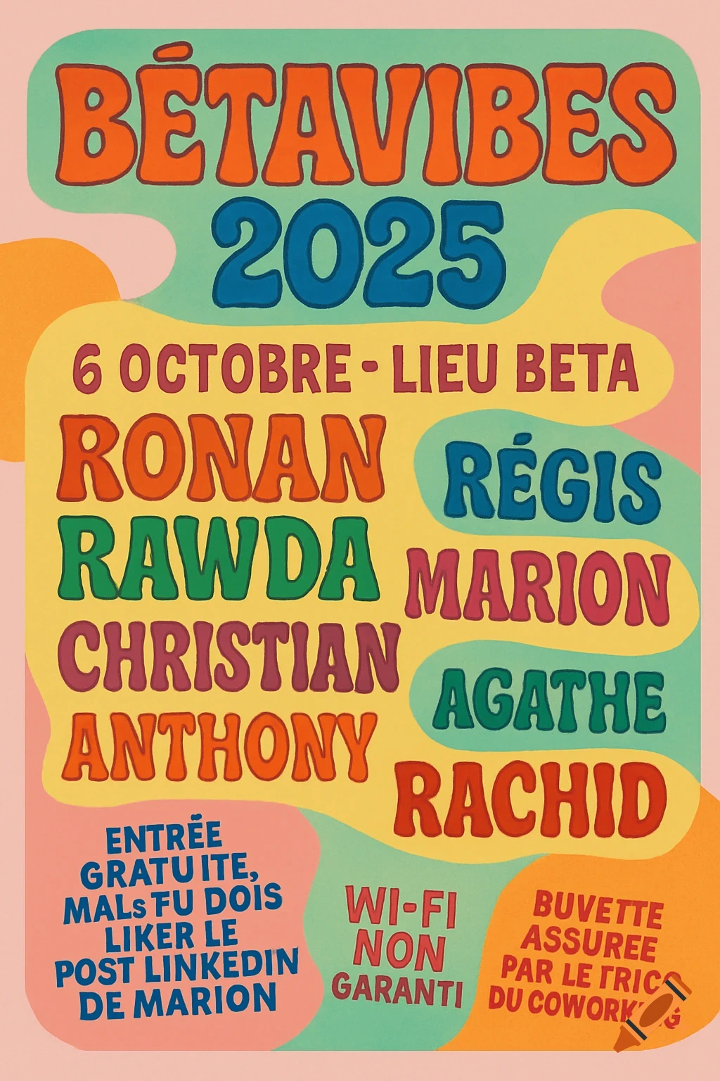 A vintage-style festival poster with colorful, funky typography on a pastel background. Text includes "BÊTAVIBES 2025", event details, and names.
