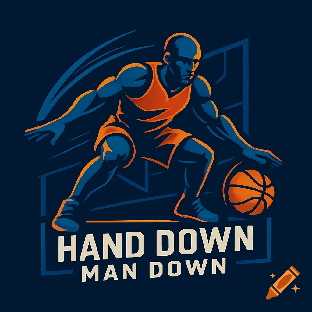 Stylized illustration of a basketball player dribbling with the text "HAND DOWN MAN DOWN" below.