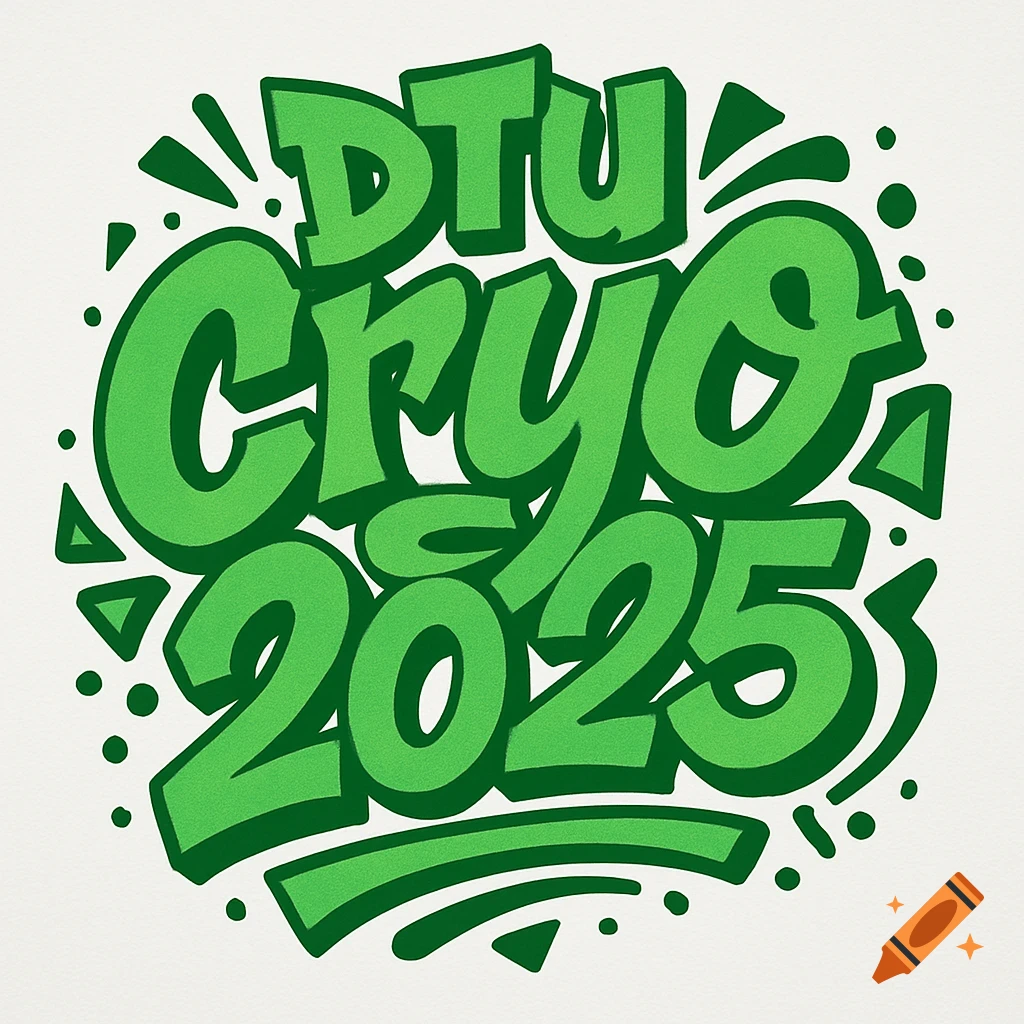 Green graffiti-style lettering reads 'DTU Cryo 2025' on a white background.