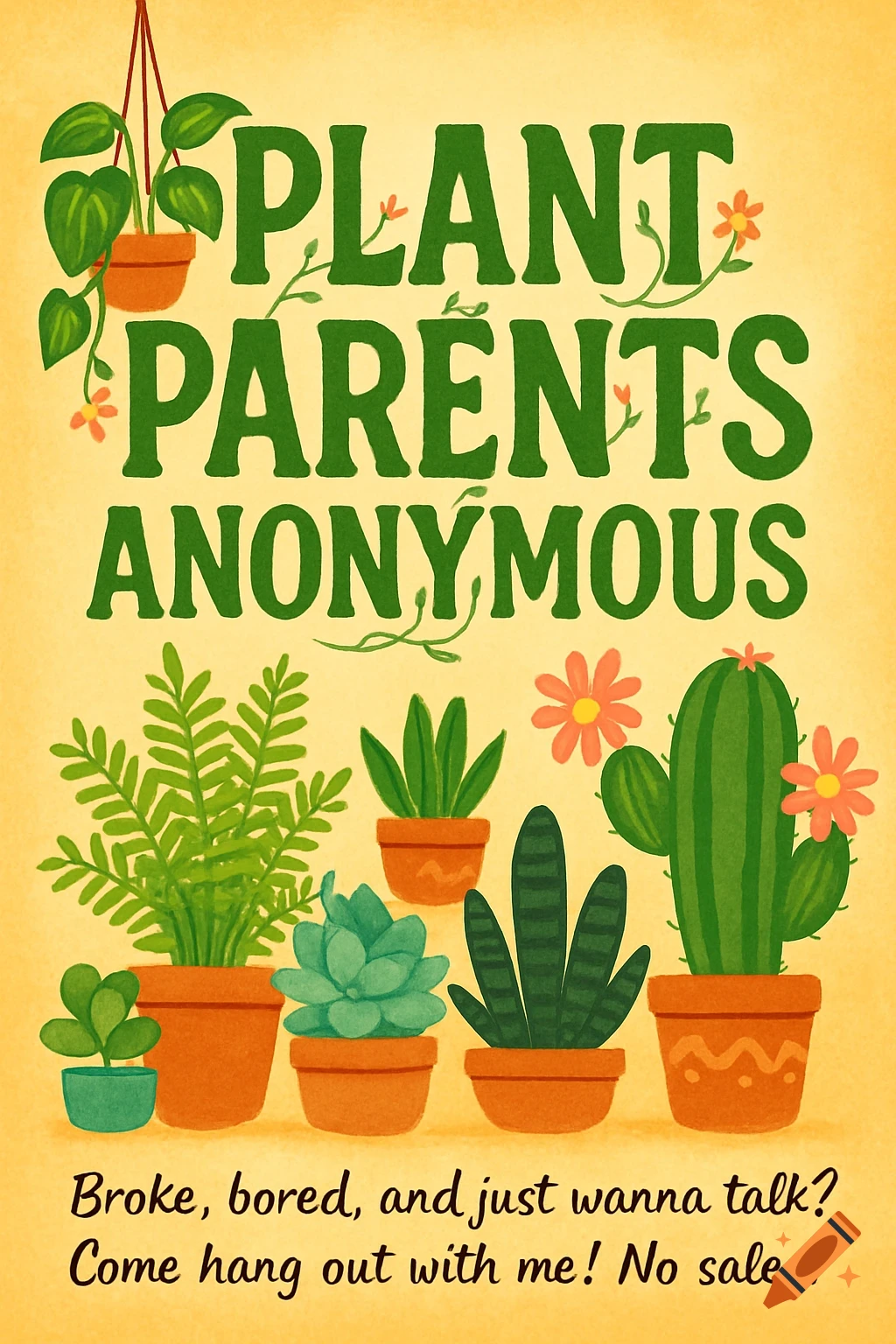 Illustrated flyer for 'Plant Parents Anonymous' with various potted plants and inviting text.