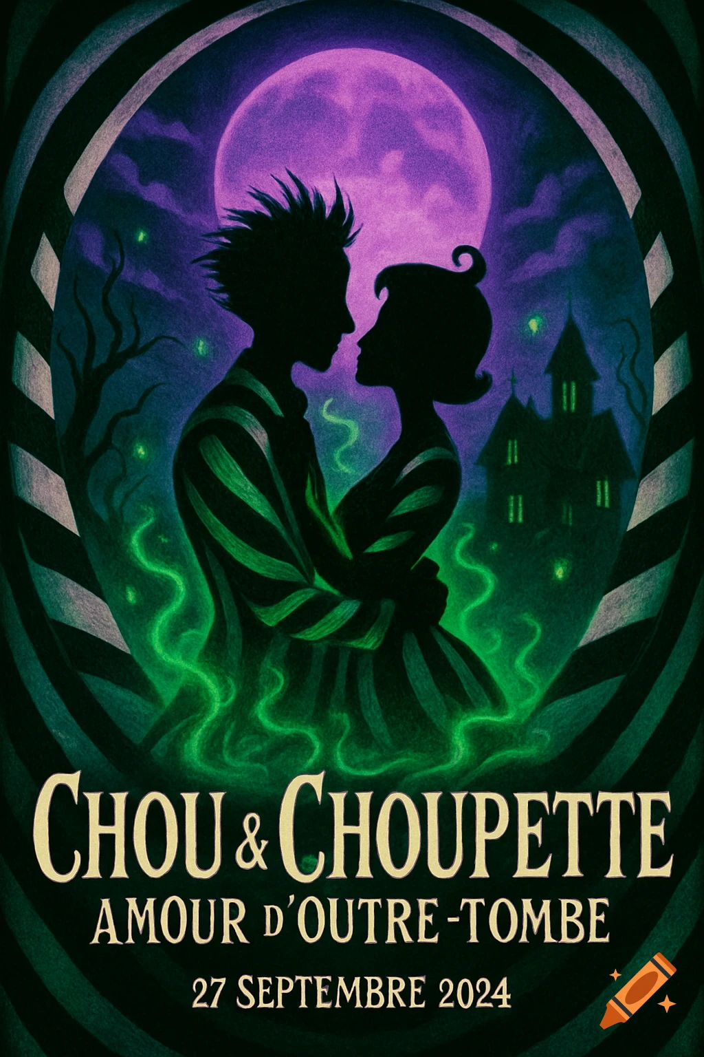 Gothic poster in Beetlejuice style shows two embracing silhouettes, Chou and Choupette, against a purple moon and haunted house, with green mist. Text reads: Chou & Choupette: Amour d'Outre-Tombe, 27 Septembre 2024.