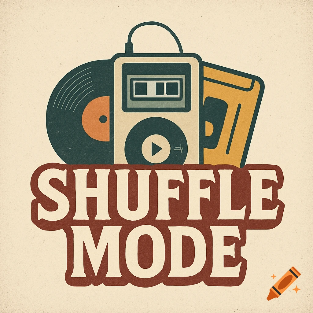 A retro-style logo features an iPod, a record, and a cassette tape behind the bold, distressed text "SHUFFLE MODE" on a cream background.