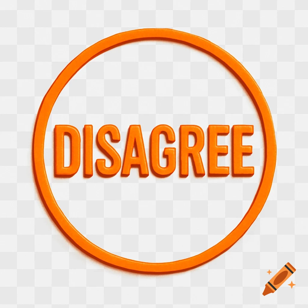 An orange rubber stamp in a circle with the word DISAGREE in the center, on a transparent background.
