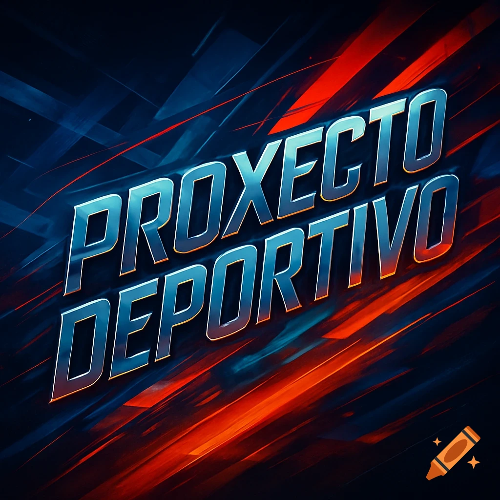 3D metallic text 'PROXECTO DEPORTIVO' on a dark, dynamic background with blue and red lines. Modern, sporty style.