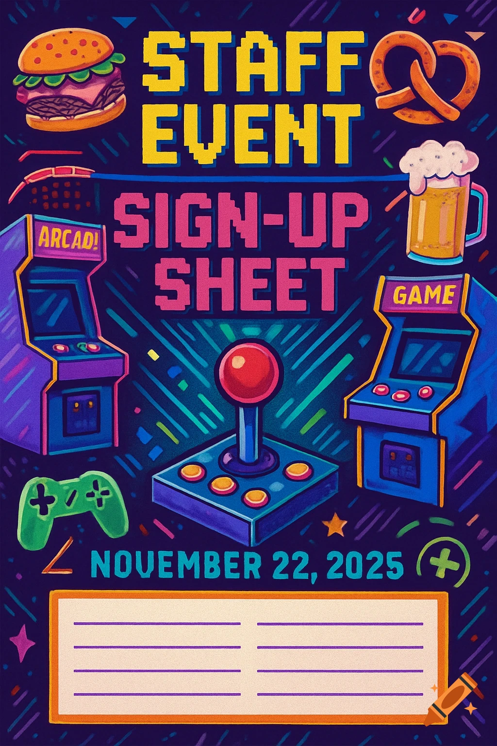 A colorful pixel art style event poster for a staff event, featuring arcade machines, a joystick, a burger, a pretzel, and a beer mug. The date November 22, 2025, and sign-up lines are visible.