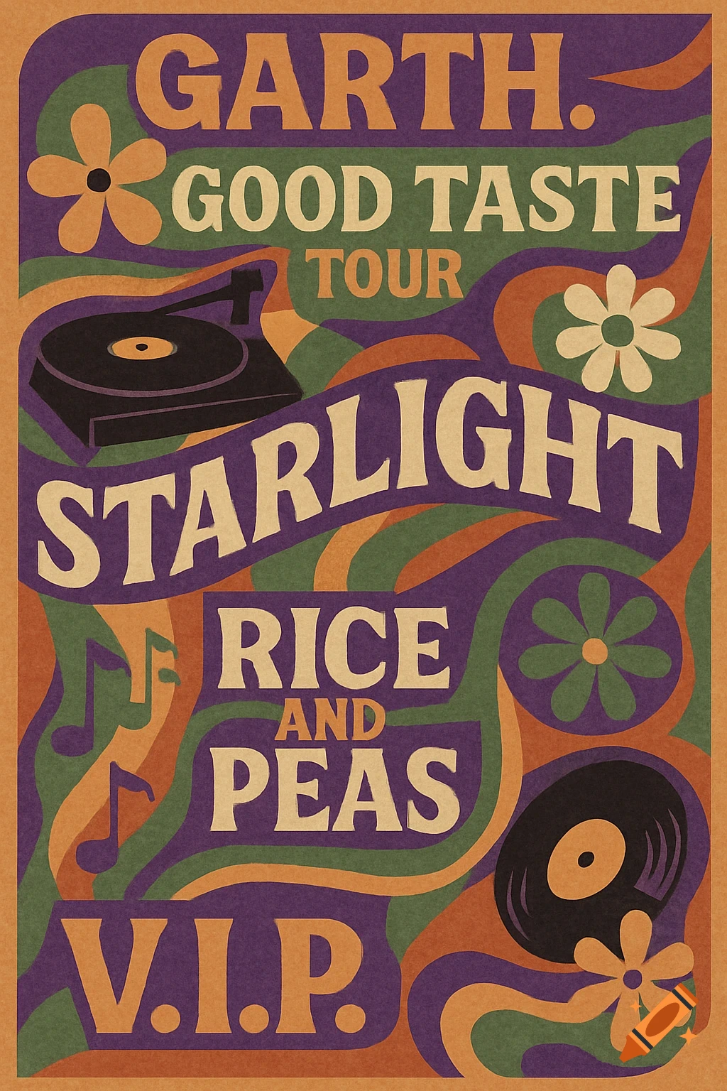 A retro 70s-style concert poster for 'Garth. Good Taste Tour' with text, record player, and flowers in purple, orange, green.