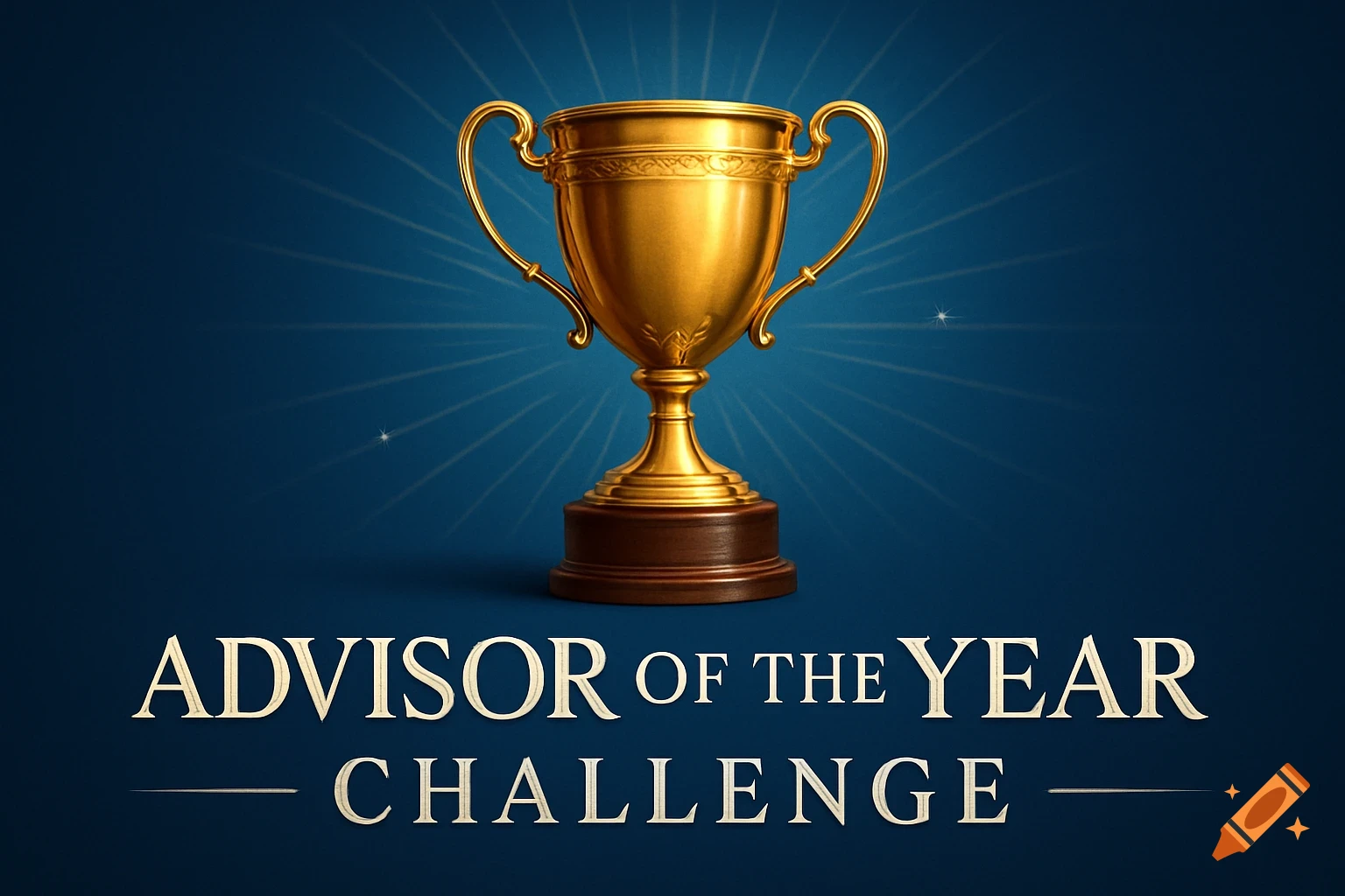 A shining golden trophy on a dark blue background with radial light, above the text 'ADVISOR OF THE YEAR CHALLENGE'.