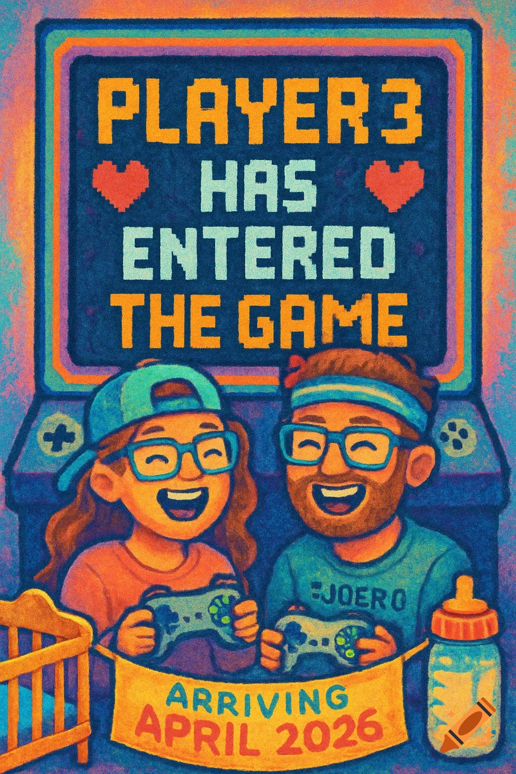 A pixel-art style pregnancy announcement showing a couple holding game controllers, with text 'PLAYER 3 HAS ENTERED THE GAME' and 'ARRIVING APRIL 2026'.