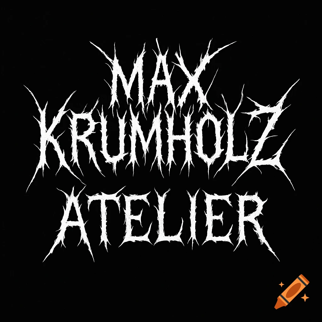 Black metal style logo with white spiky, distorted text on a pure black background reading "MAX KRUMHOLZ ATELIER" across three lines.
