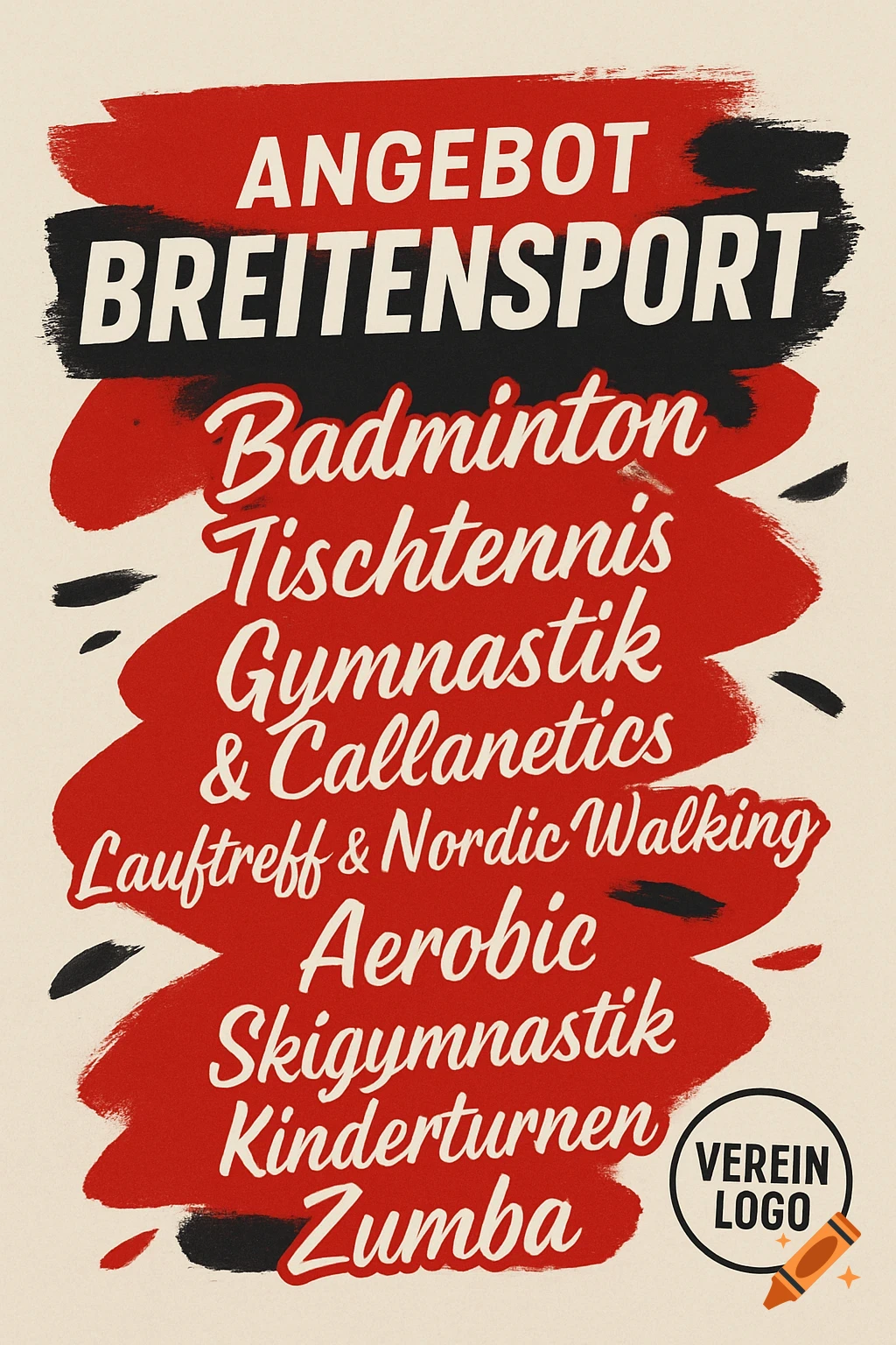 A vintage-style poster with red and black brushstrokes on a beige background, listing sports activities like Badminton, Tischtennis, and Zumba in white text.