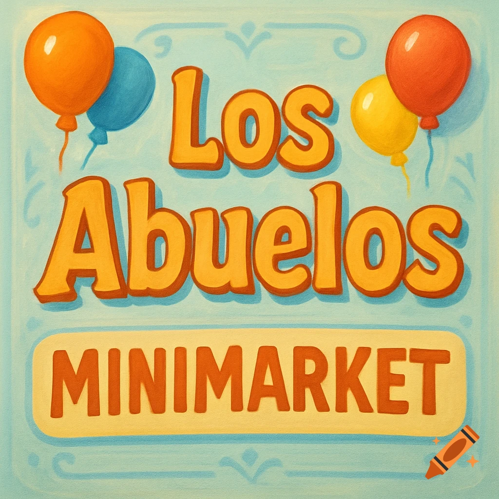 A brightly colored, illustrated sign for 'Los Abuelos MINIMARKET' with orange, blue, red, and yellow balloons against a light blue background.