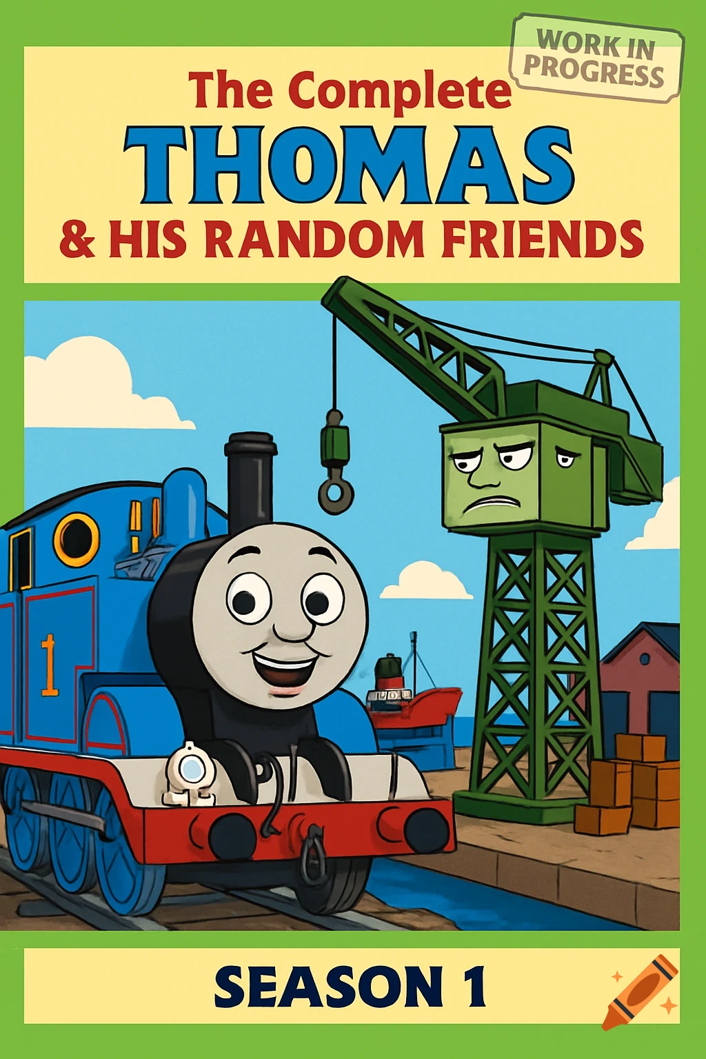 Cartoon DVD cover for 'The Complete Thomas & His Random Friends - Season 1' with a cheerful blue engine and grumpy green crane at a dock.