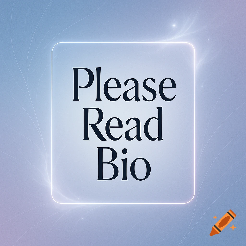 The text 'Please Read Bio' in black serif font within a glowing rectangular frame on a subtle blue-purple background.