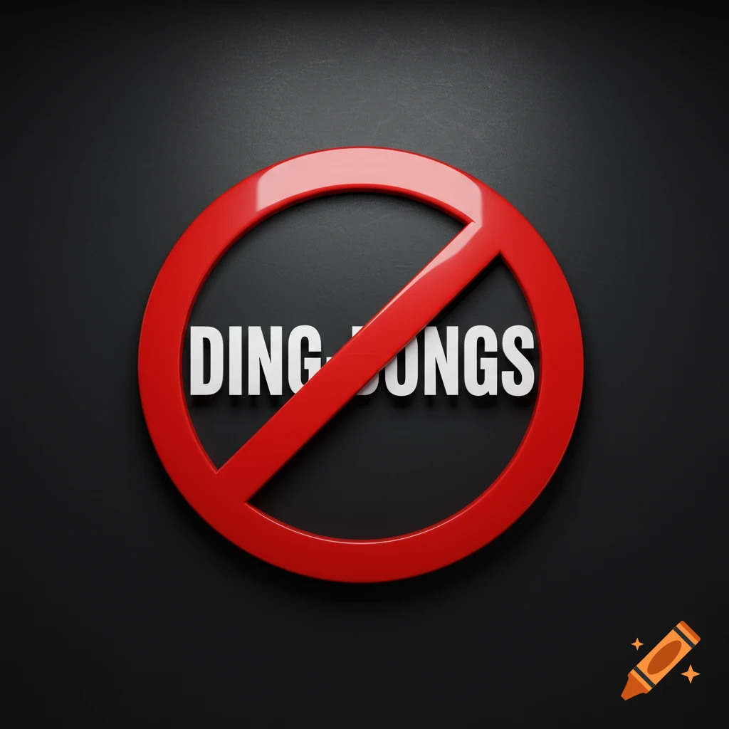 A red no-entry sign with the white words 'DING-DONGS' inside, on a dark background.