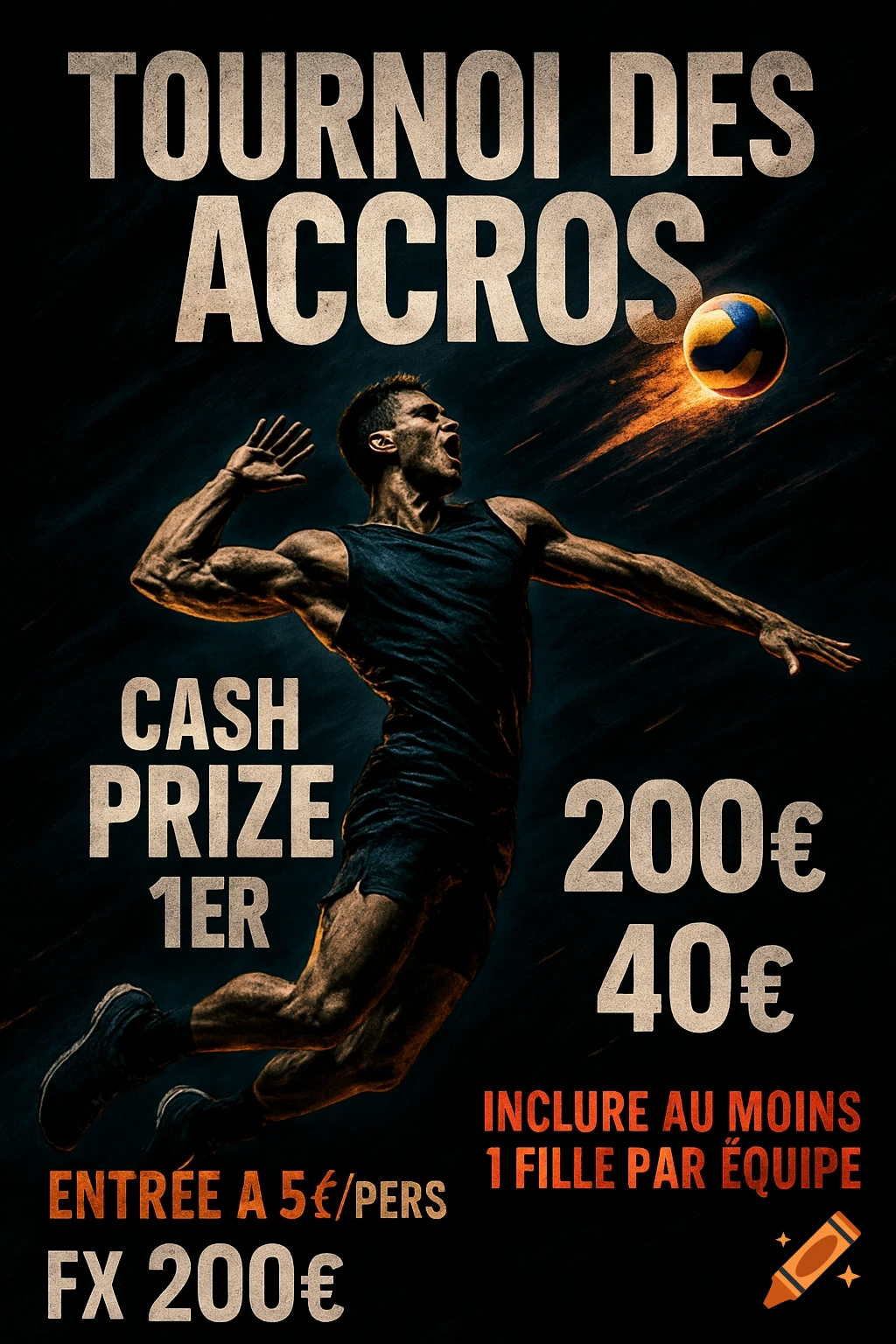 A dark, dynamic volleyball tournament poster featuring a male player in action, a flaming volleyball, and text detailing the event.