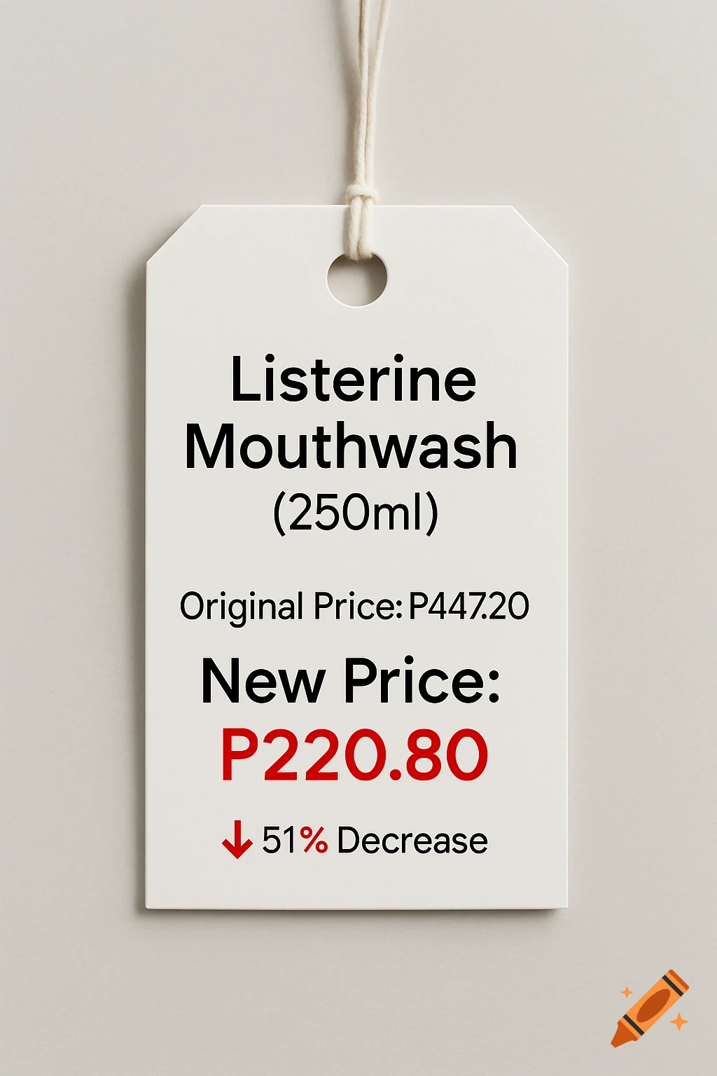 A white price tag with a string shows a sale for Listerine Mouthwash. It reads "Original Price: P447.20" and "New Price: P220.80" in red, with a red down arrow indicating a "51% Decrease".