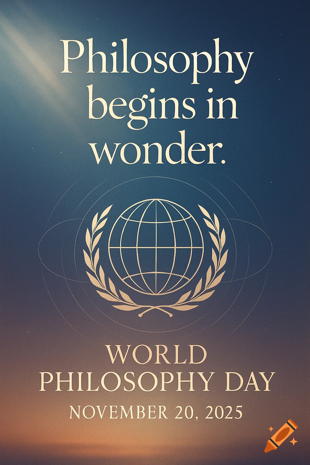 A blue poster for World Philosophy Day on November 20, 2025, with 'Philosophy begins in wonder.' and the UNESCO globe symbol.