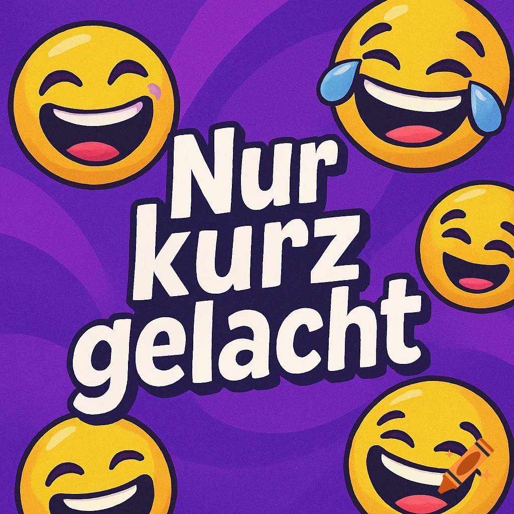 A cartoon profile picture with white text 'Nur kurz gelacht' and several laughing emojis on a purple background.