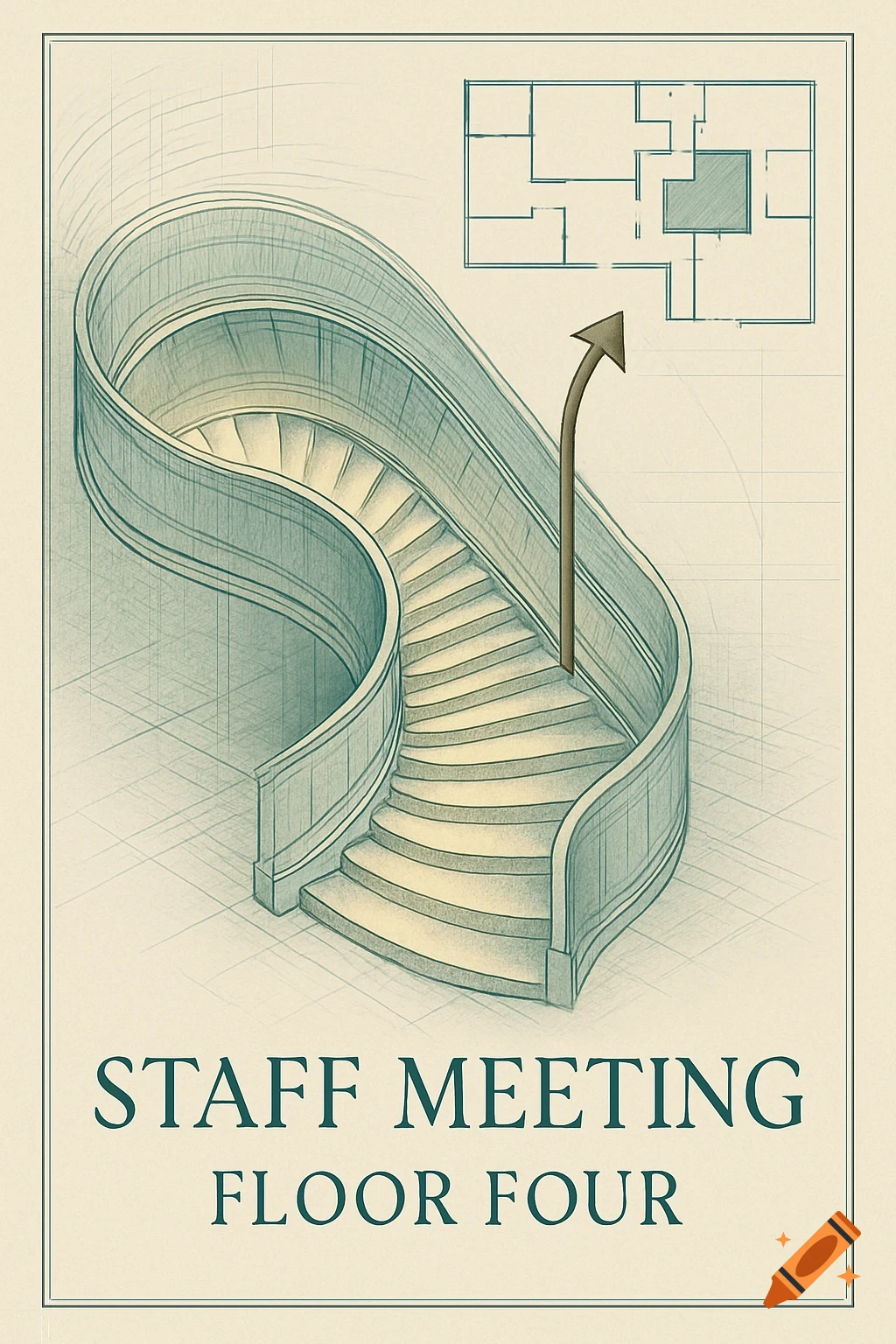 Blueprint-style illustration of a winding staircase with a floor plan and text 'STAFF MEETING FLOOR FOUR'.