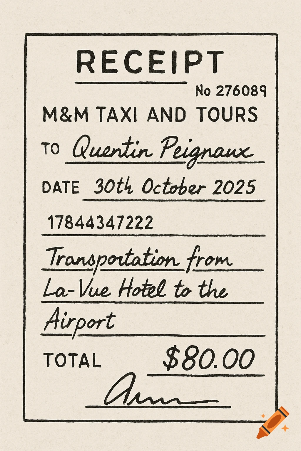Hand-written receipt from M&M Taxi and Tours to Quentin Peignaux, dated 30th October 2025, for $80.00 transportation.