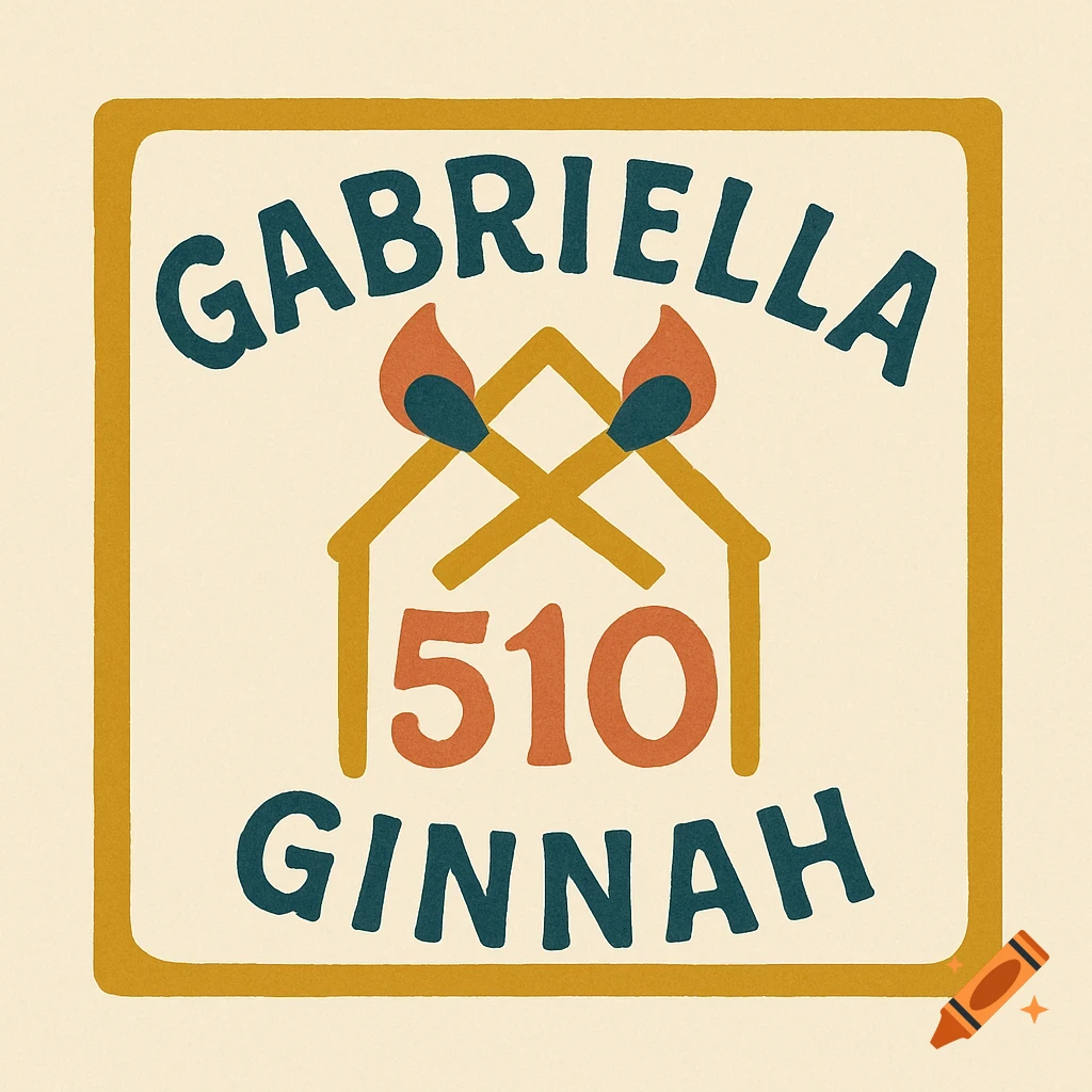 A playful, vintage-style square logo featuring the names Gabriella and Ginnah, the number 510, and a house symbol made of crossed matchsticks.