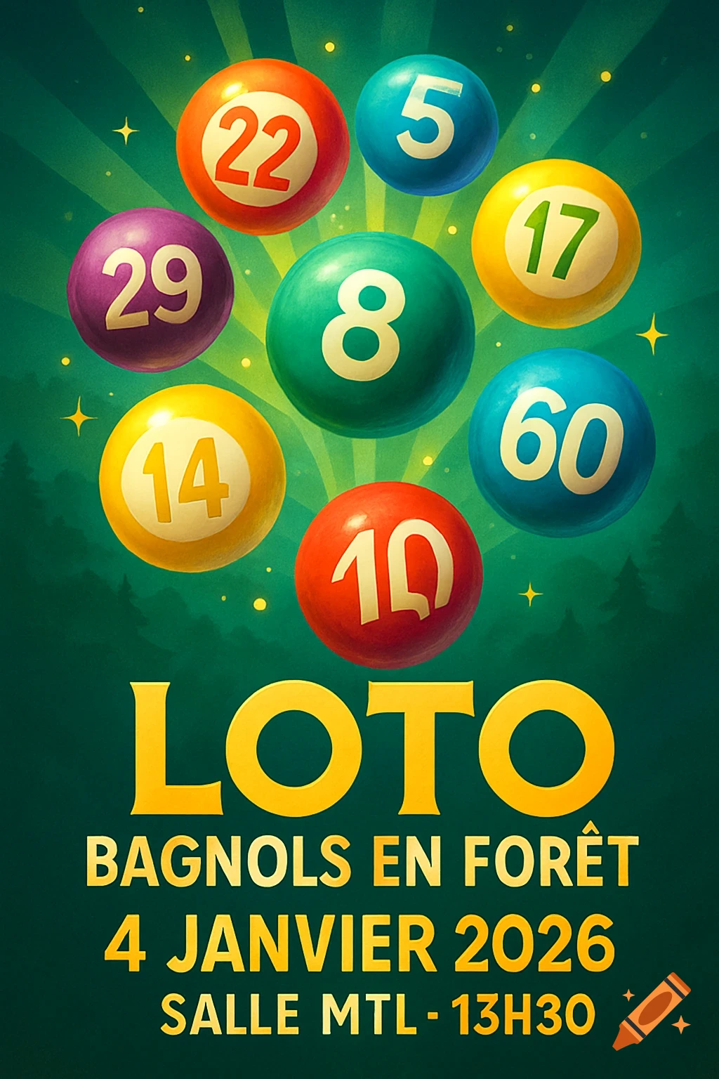 A vibrant green poster with colorful lottery balls displaying numbers, and yellow text advertising a Loto event in Bagnols en Forêt on January 4, 2026.