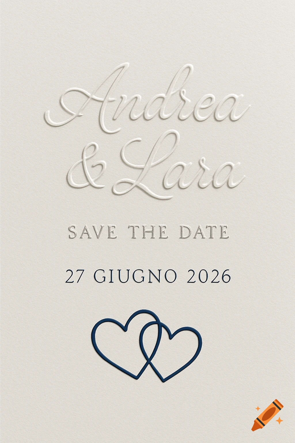 A white wedding invitation card with embossed names Andrea & Lara, Save the date 27 Giugno 2026, and two interlocking navy blue hearts.