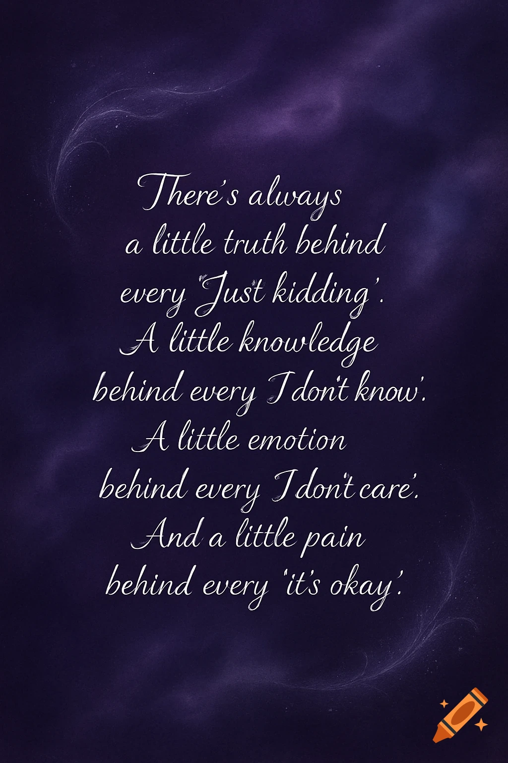 Quote card on a dark purple nebula-like background with white script text. The quote speaks about truth, knowledge, emotion, and pain.