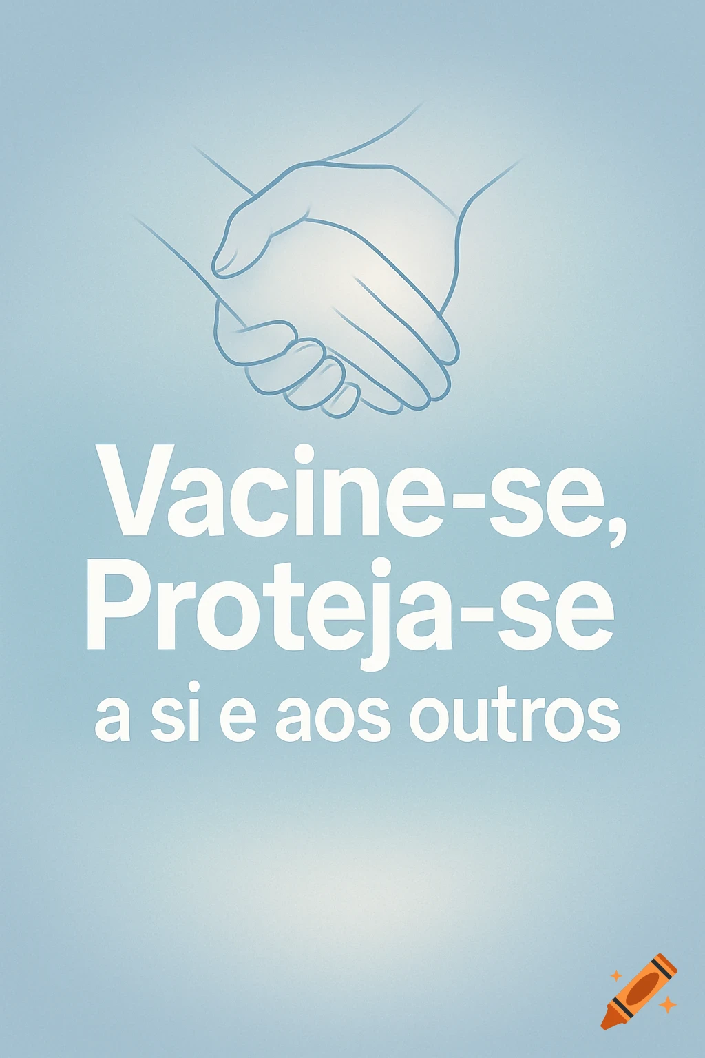 Line art illustration of two hands shaking on a light blue background with the text 'Vacine-se, Proteja-se a si e aos outros'.