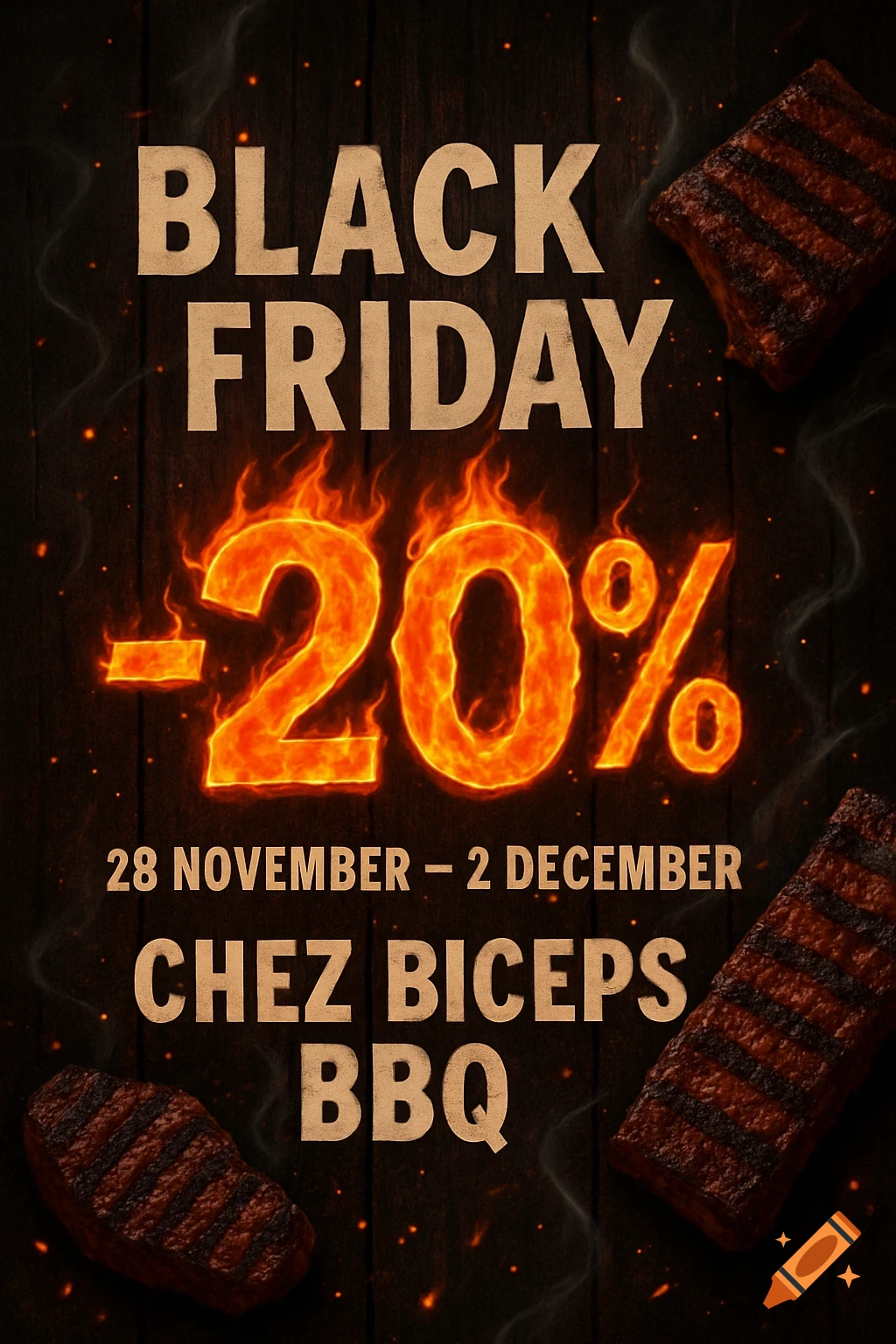 Black Friday sale poster for Chez Biceps BBQ with flaming -20% text, dates, and grilled steaks on a dark wood background.