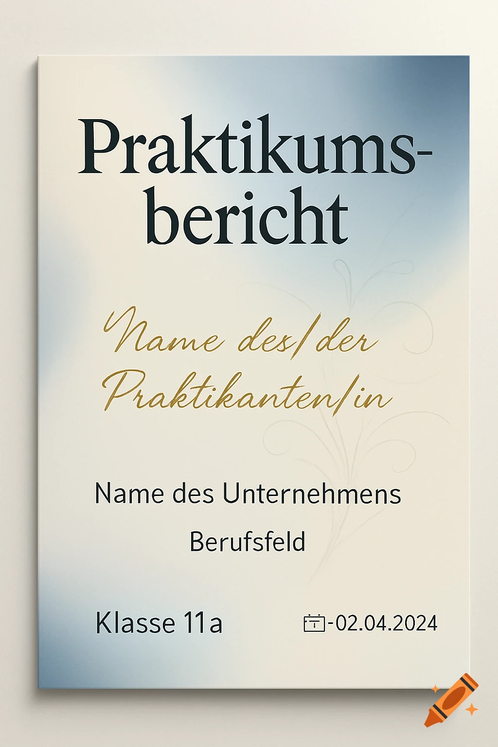 A professional cover page for an internship report, titled 'Praktikumsbericht', with placeholders for name, company, profession, class, and date, set on a gradient background of light blue and beige with a subtle floral design.
