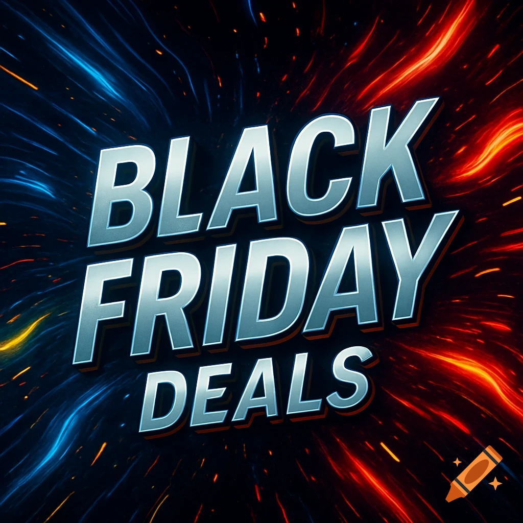 Metallic 'BLACK FRIDAY DEALS' text over a dark background with dynamic blue and red glowing streaks.