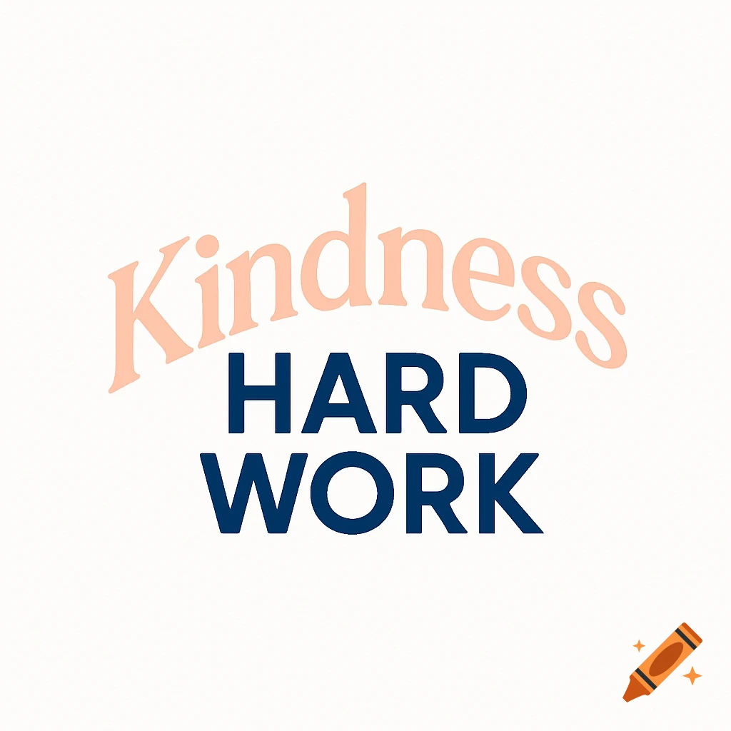 A logo featuring the word "Kindness" in curved peach script above "HARD WORK" in straight blue block letters on a white background.