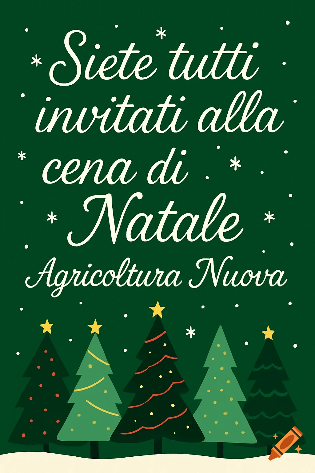 A green Christmas invitation card with white cursive text, scattered snowflakes, and five decorated Christmas trees at the bottom.