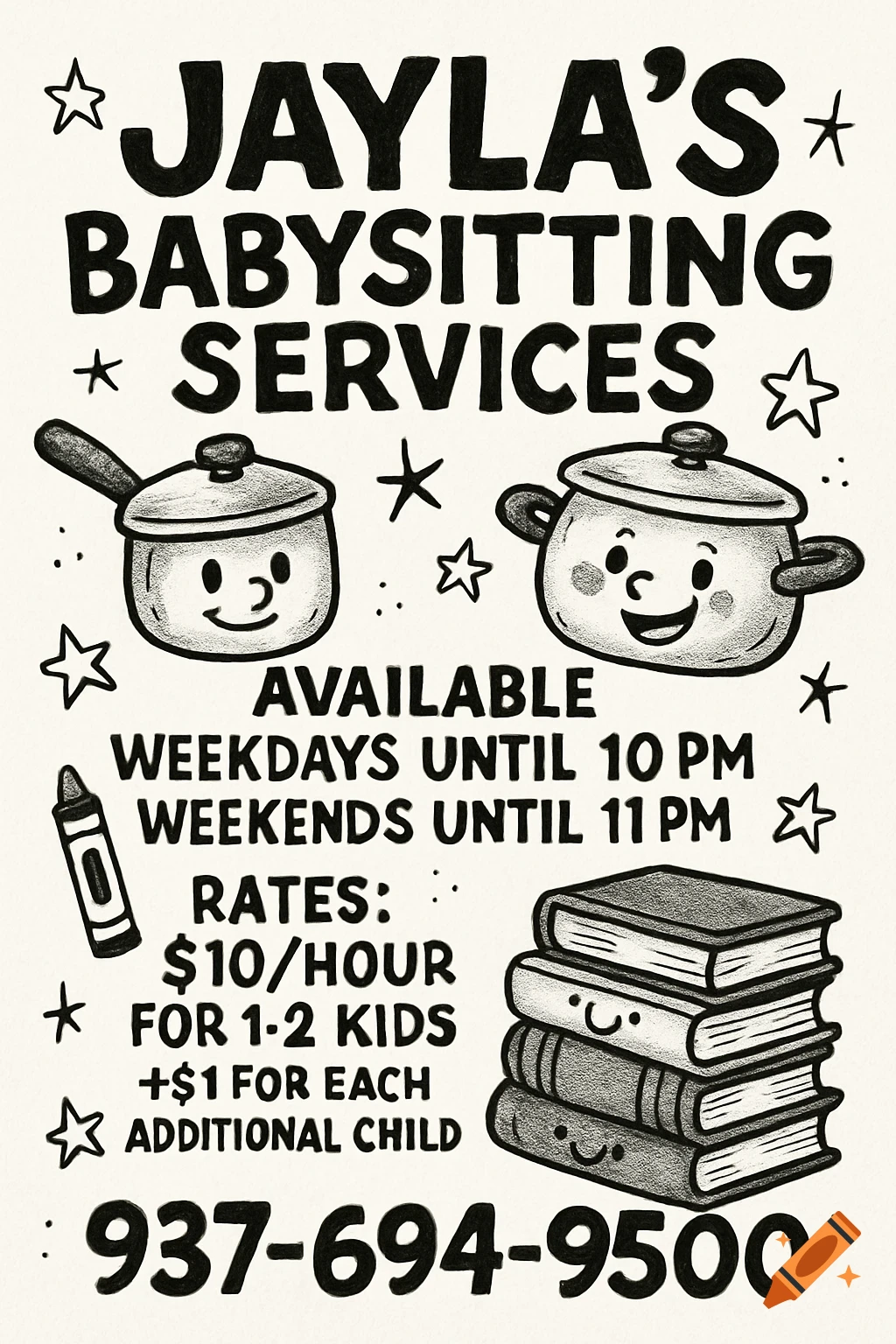 Black and white cartoon flyer for Jayla's Babysitting Services with smiling pots, pans, a crayon, and stacked books.