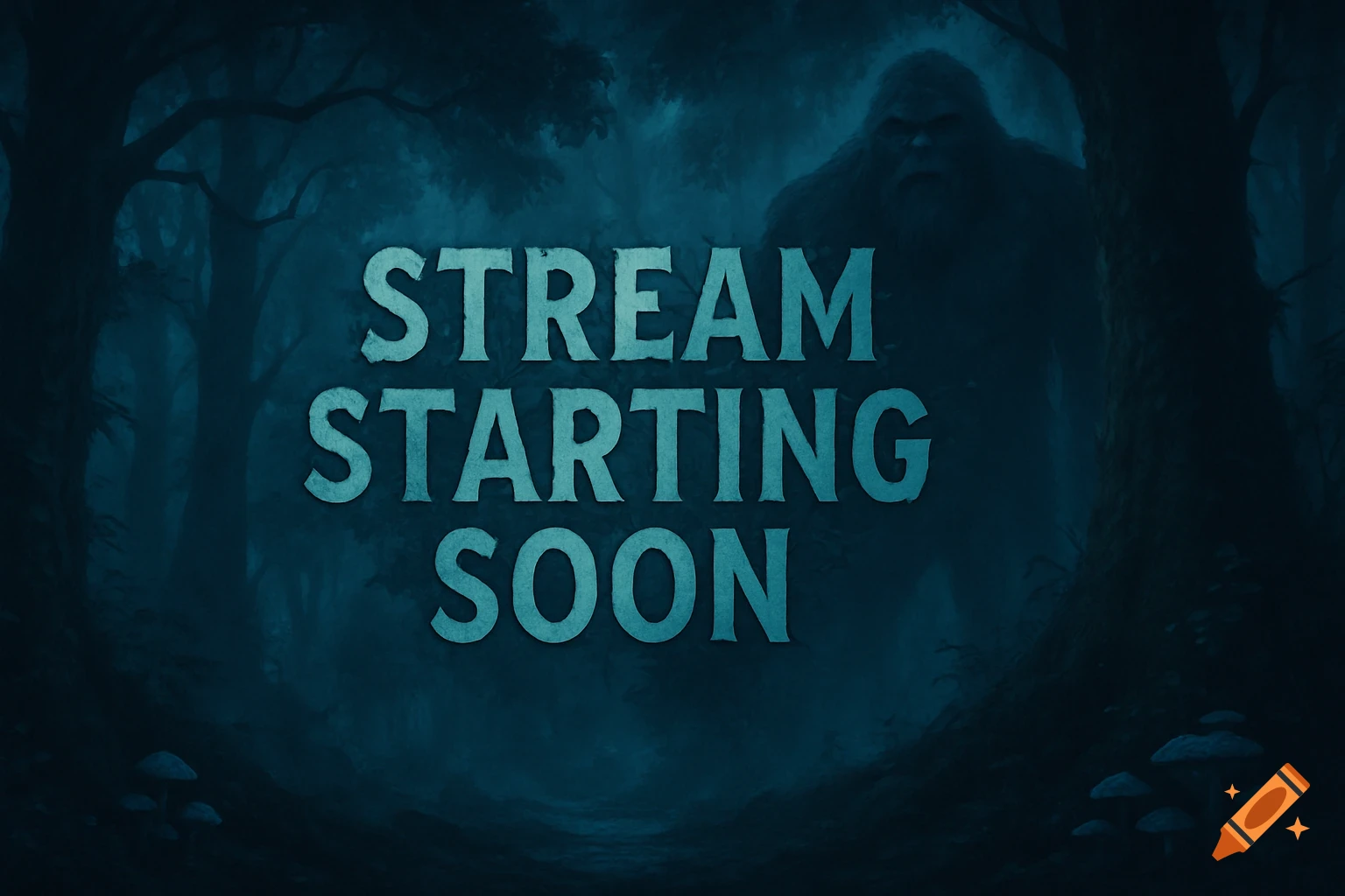 A dark, misty forest at night with a shadowy Bigfoot figure in the background. Large text "STREAM STARTING SOON" is in the foreground.