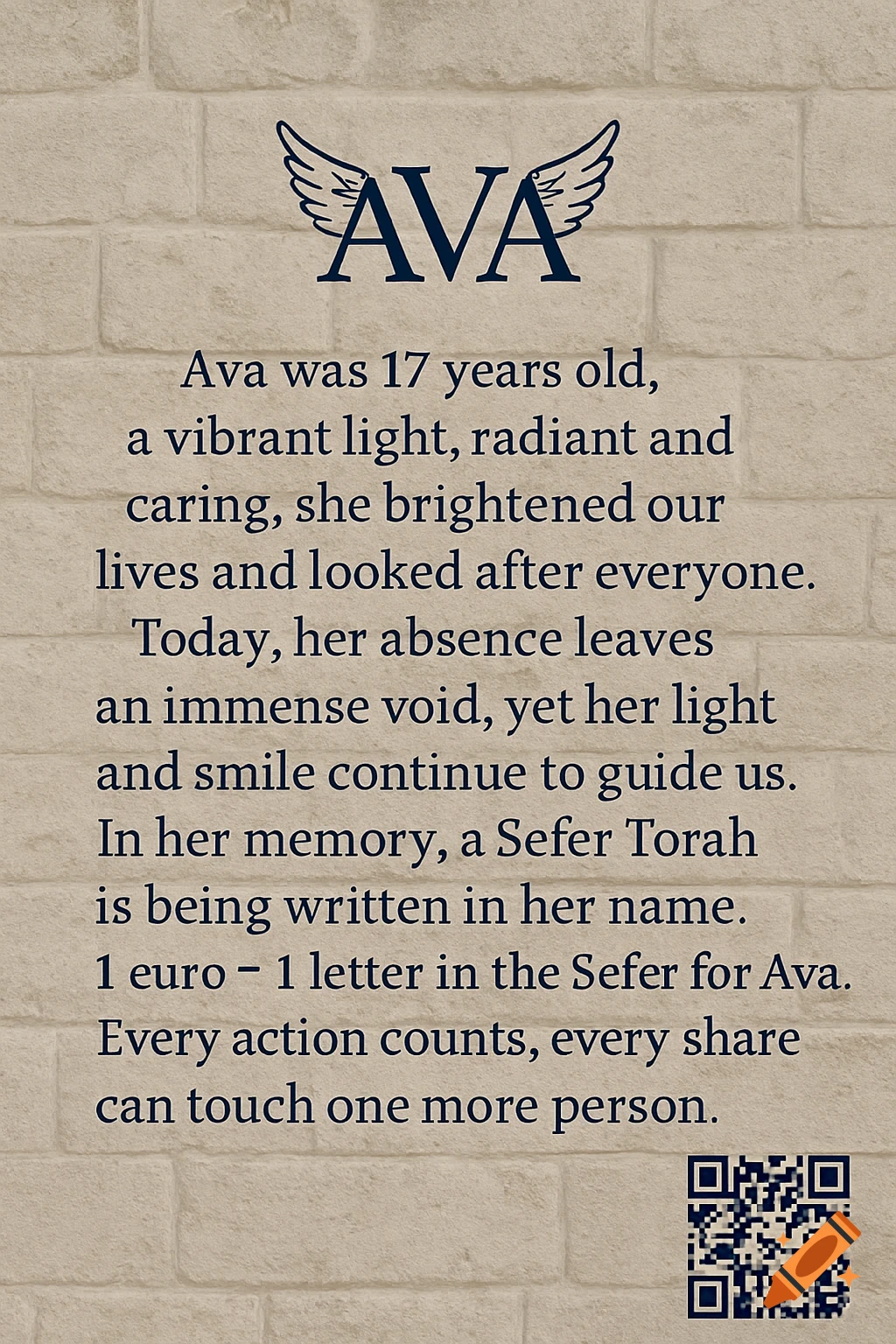 A commemorative plaque for Ava against a beige brick wall, featuring the name 'AVA' with wings. It includes text about her life, a Sefer Torah being written in her memory, and a QR code for donations.
